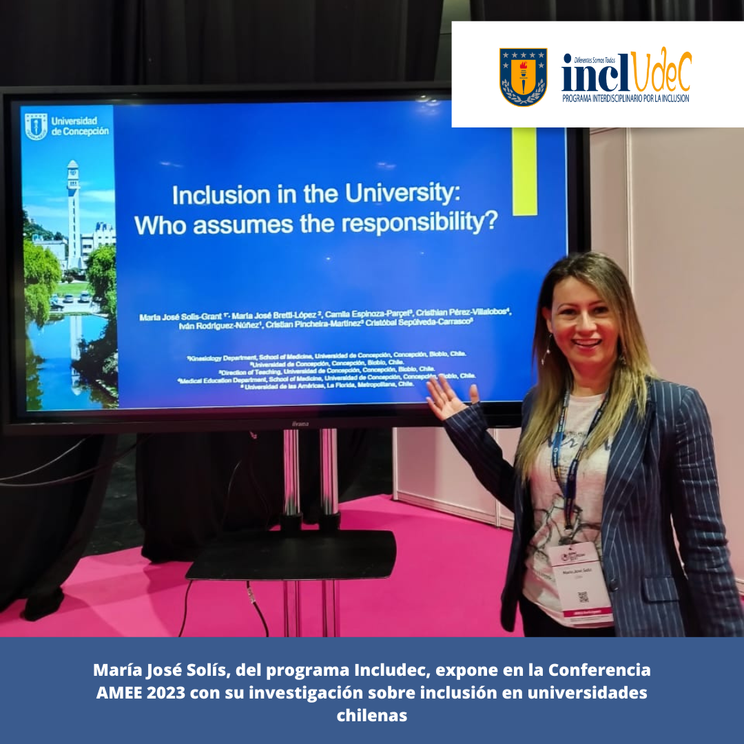 María José Solís, del programa Includec, expone en la Conferencia AMEE 2023 con su investigación sobre inclusión en universidades chilenas